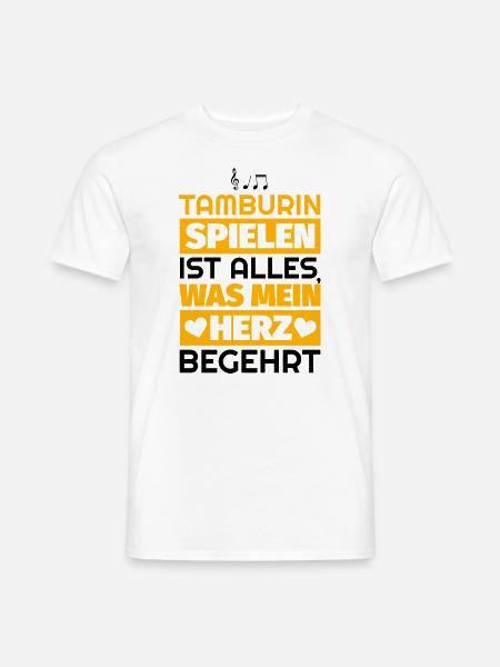 Tamburin Geschenke - Männer T-Shirt - Weiß