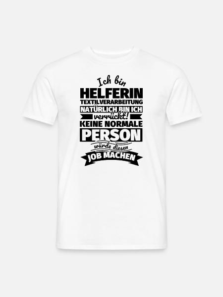 Helferin Textilverarbeitung Geschenke - Männer T-Shirt - Weiß
