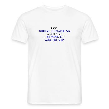 Social Distancing lustige Geschenkidee Corona - Männer T-Shirt - Weiß - Vorne - AI Model Male 178 dark (178cm)