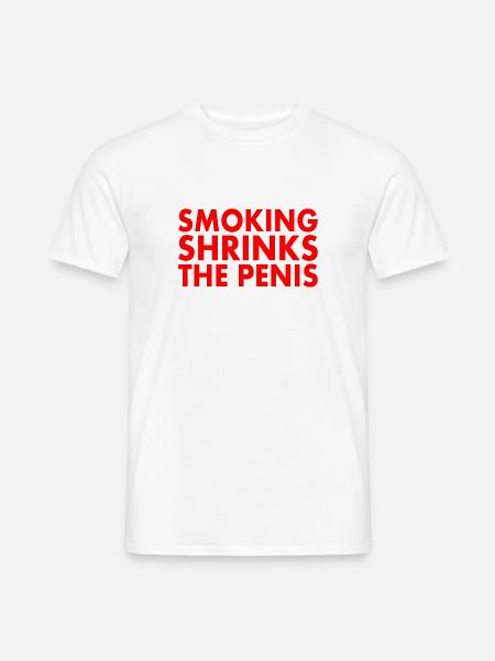 Smoking shrinks the penis - Men's T-Shirt - white