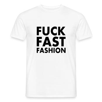 Fuck fast fashion - T-shirt homme - blanc - Devant - AI Model Male 178 dark (178cm)