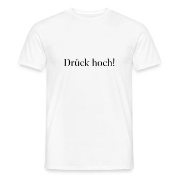 T-Shirt "Drück hoch" - Männer T-Shirt - Weiß - Vorne - AI Model Male 178 dark (178cm)