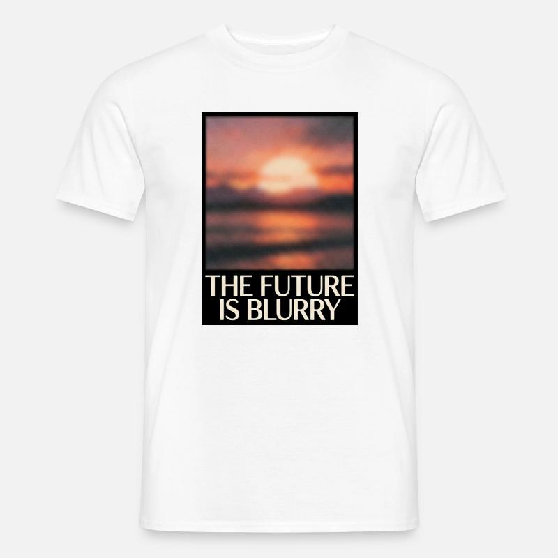 Future Is Blurry - Männer T-Shirt - Weiß