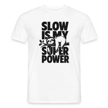Slow Is My Super Power - Männer T-Shirt - Weiß - Vorne - AI Model Male 178 dark (178cm)