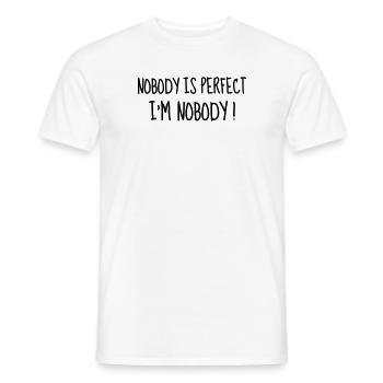 Nobody is perfect - Humor - Funny - Joke - Friend - T-shirt homme - blanc - Devant - AI Model Male 178 dark (178cm)