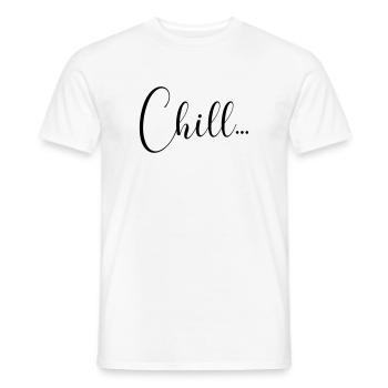 CHILL - Männer T-Shirt - Weiß - Vorne - AI Model Male 178 dark (178cm)