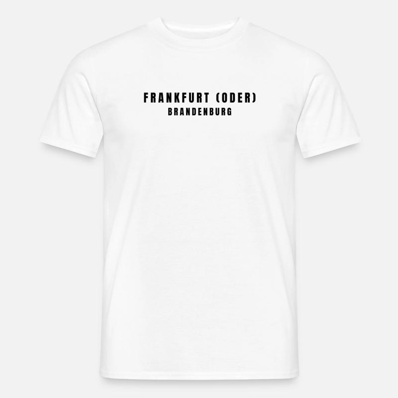Frankfurt (Oder) Brandenburg - Männer T-Shirt - Weiß