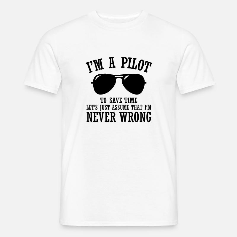I m a Pilot - Männer T-Shirt - Weiß
