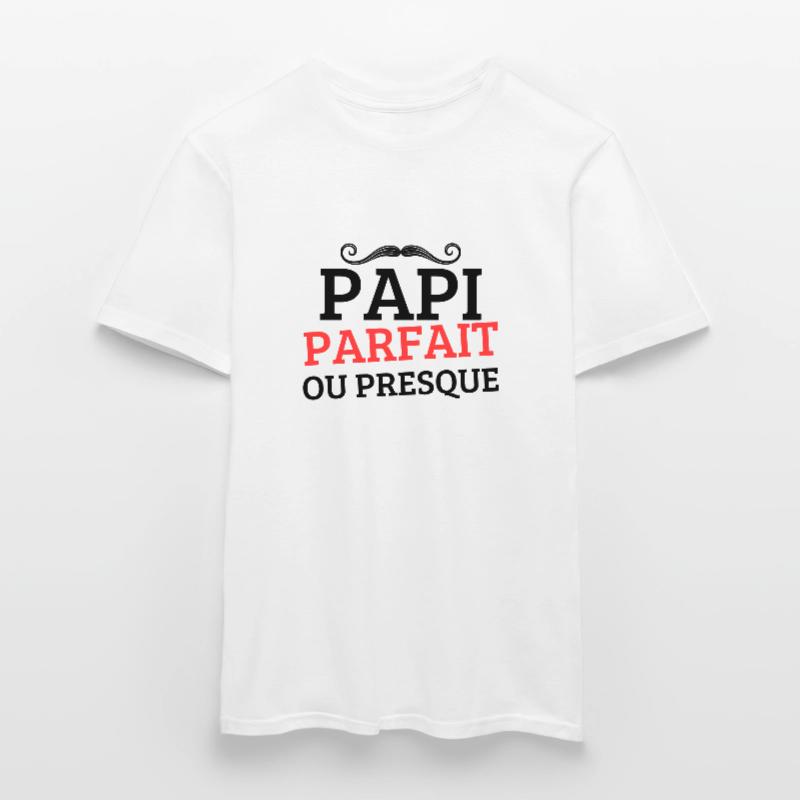 PAPI PERFEKT oder FAST PERFEKT Männer T-Shirt