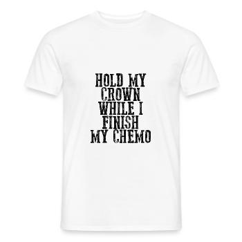 Tenez ma couronne pendant que je termine ma chimio 22 - T-shirt homme - blanc - Devant - AI Model Male 178 dark (178cm)