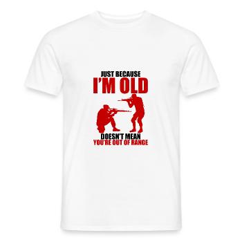 Juste parce que je suis vieux ne signifie pas que vous êtes hors de portée - T-shirt homme - blanc - Devant - AI Model Male 178 dark (178cm)