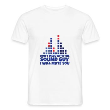 Ne jouez pas avec le gars du son, je vais vous mettre en sourdine 2 - T-shirt homme - blanc - Devant - AI Model Male 178 dark (178cm)