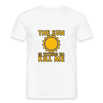 The Sun Is Trying To Kill Me 5 - Männer T-Shirt - Weiß - Vorne - AI Model Male 178 dark (178cm)