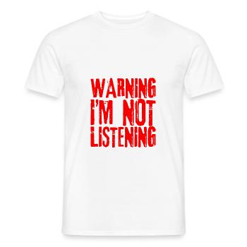 Avertissement Je n’écoute pas 22 - T-shirt homme - blanc - Devant - AI Model Male 178 dark (178cm)