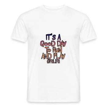 It's A Good Day To Run And Play 3 - Men's T-Shirt - white - Front - AI Model Male 178 dark (178cm)
