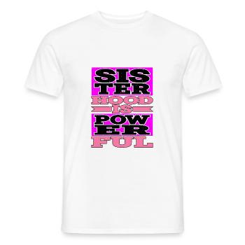 Sisterhood is Powerful 19 - Männer T-Shirt - Weiß - Vorne - AI Model Male 178 dark (178cm)