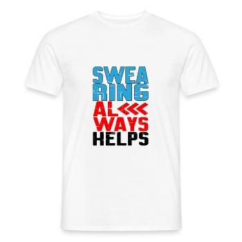 Swearing Always Helps 7 - Männer T-Shirt - Weiß - Vorne - AI Model Male 178 dark (178cm)