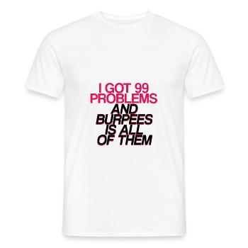 J’ai eu 99 problèmes et burpees est tous 2 - T-shirt homme - blanc - Devant - AI Model Male 178 dark (178cm)