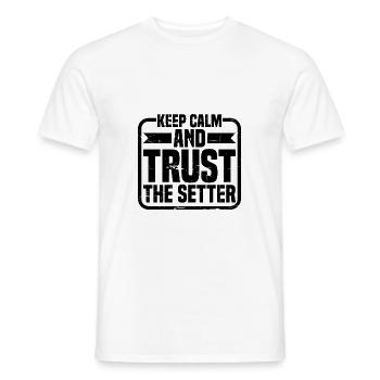 Restez calme et faites confiance au setter 11 - T-shirt homme - blanc - Devant - AI Model Male 178 dark (178cm)