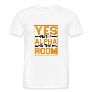 Oui, je suis l’Alpha dans cette pièce 12 - T-shirt homme - blanc - Devant - AI Model Male 178 dark (178cm)