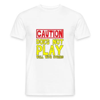 Caution, does not play well with others 32 - Men's T-Shirt - white - Front - AI Model Male 178 dark (178cm)