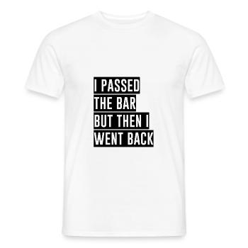 I Passed The Bar But Then I Went Back 2 - Men's T-Shirt - white - Front - AI Model Male 178 dark (178cm)