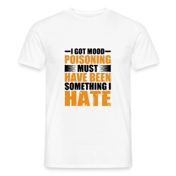 J’ai eu un empoisonnement d’humeur, ça doit être quelque chose que je déteste 2 - T-shirt homme - blanc - Devant - AI Model Male 178 dark (178cm)