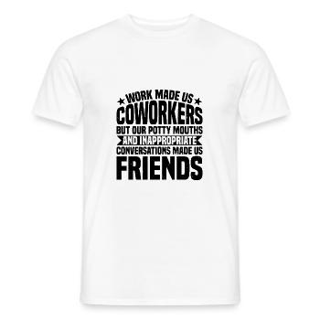 Our Inappropriate Conversations Made Us Friends 7 - Männer T-Shirt - Weiß - Vorne - AI Model Male 178 dark (178cm)