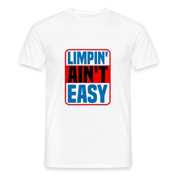 Limpin' Ain't Easy 17 - Männer T-Shirt - Weiß - Vorne - AI Model Male 178 dark (178cm)