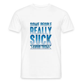 Certaines personnes sont vraiment nulles les éviter 2 - T-shirt homme - blanc - Devant - AI Model Male 178 dark (178cm)