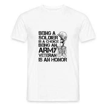 Being A Soldier Is A Choice 2 - Men's T-Shirt - white - Front - AI Model Male 178 dark (178cm)