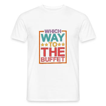 Which Way To The Buffet 15 - Männer T-Shirt - Weiß - Vorne - AI Model Male 178 dark (178cm)
