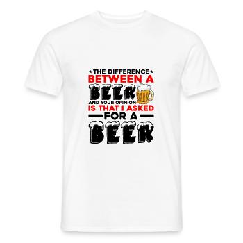La différence entre une bière et votre opinion 2 - T-shirt homme - blanc - Devant - AI Model Male 178 dark (178cm)