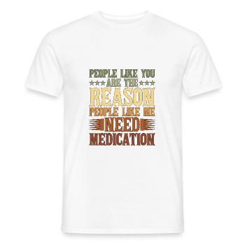 Les gens comme vous sont la raison 2 - T-shirt homme - blanc - Devant - AI Model Male 178 dark (178cm)