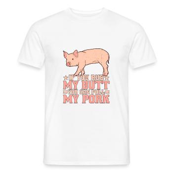 Si tu me frottes les fesses, tu peux tirer mon porc 7 - T-shirt homme - blanc - Devant - AI Model Male 178 dark (178cm)