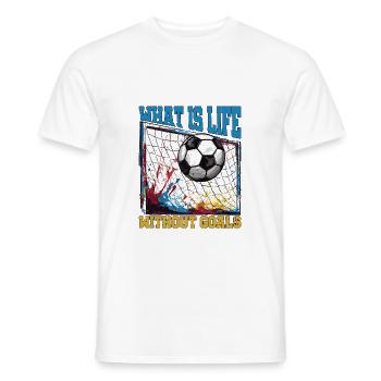 What Is Life Without Goals 14 - Männer T-Shirt - Weiß - Vorne - AI Model Male 178 dark (178cm)