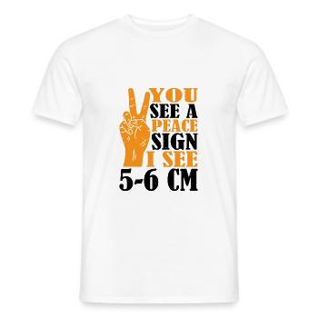 You See A Peace Sign, I See 5-6 Cm 3 - Männer T-Shirt - Weiß - Vorne - AI Model Male 178 dark (178cm)