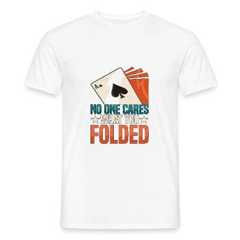 No One Cares What You Folded 3 - Men's T-Shirt - white - Front - AI Model Male 178 dark (178cm)