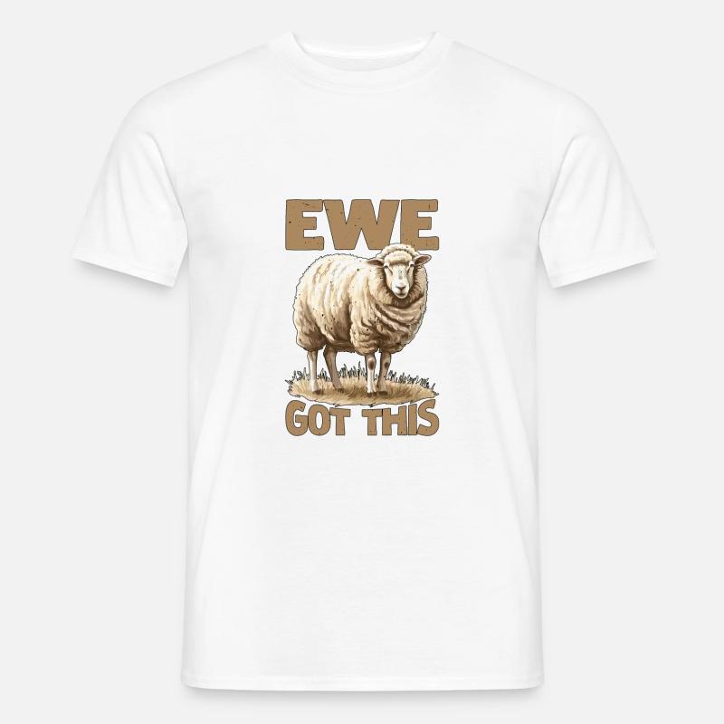 Ewe Got This 2 - Männer T-Shirt - Weiß