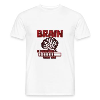 Le cerveau redémarre Veuillez patienter 4 - T-shirt homme - blanc - Devant - AI Model Male 178 dark (178cm)