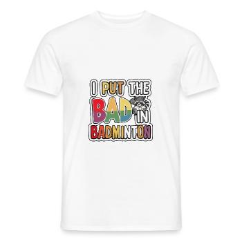 J’ai mis le mauvais au badminton 6 - T-shirt homme - blanc - Devant - AI Model Male 178 dark (178cm)