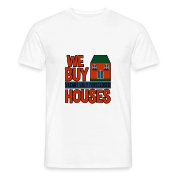 We Buy Vacant, Ugly, Foreclosed Houses 4 - Men's T-Shirt - white - Front - AI Model Male 178 dark (178cm)