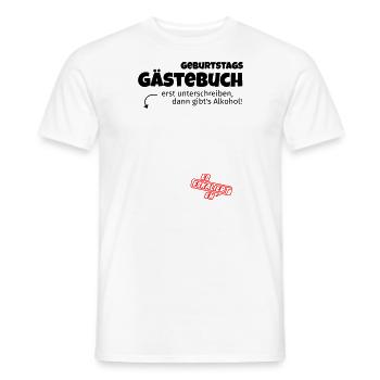 Lustiges Gästebuch zum Geburtstag - Männer T-Shirt - Weiß - Vorne - AI Model Male 178 dark (178cm)