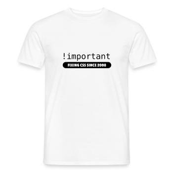 Important! - fixation depuis 2008 css - T-shirt homme - blanc - Devant - AI Model Male 178 dark (178cm)