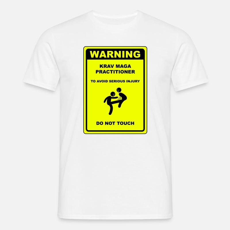 Warning! Krav Maga practitioner! - Men's T-Shirt - white