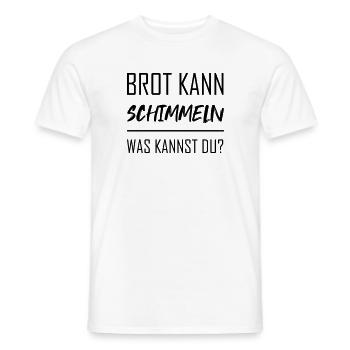 Brot kann schimmeln - Männer T-Shirt - Weiß - Vorne - AI Model Male 178 dark (178cm)
