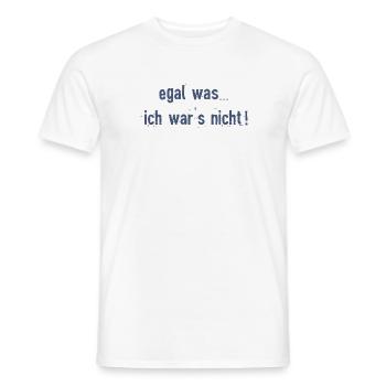 Peu importe ce que ... ce n'était pas moi! - 2 - T-shirt homme - blanc - Devant - AI Model Male 178 dark (178cm)