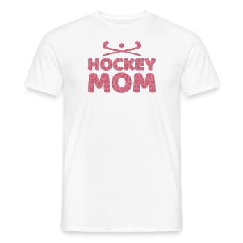 Feldhockey Mama Feldhockeyspielerin Hockey Mutter - Männer T-Shirt - Weiß - Vorne - AI Model Male 178 dark (178cm)