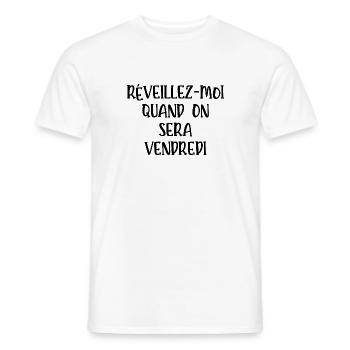 réveillez-moi quand on sera vendredi - T-shirt homme - blanc - Devant - AI Model Male 178 dark (178cm)
