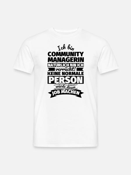 Community Managerin Geschenke - Männer T-Shirt - Weiß